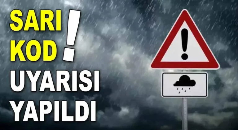 12 il için sarı kodlu uyarı