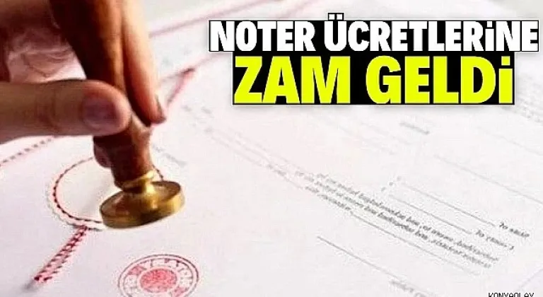 Van’da Noter ücretleri değişti: